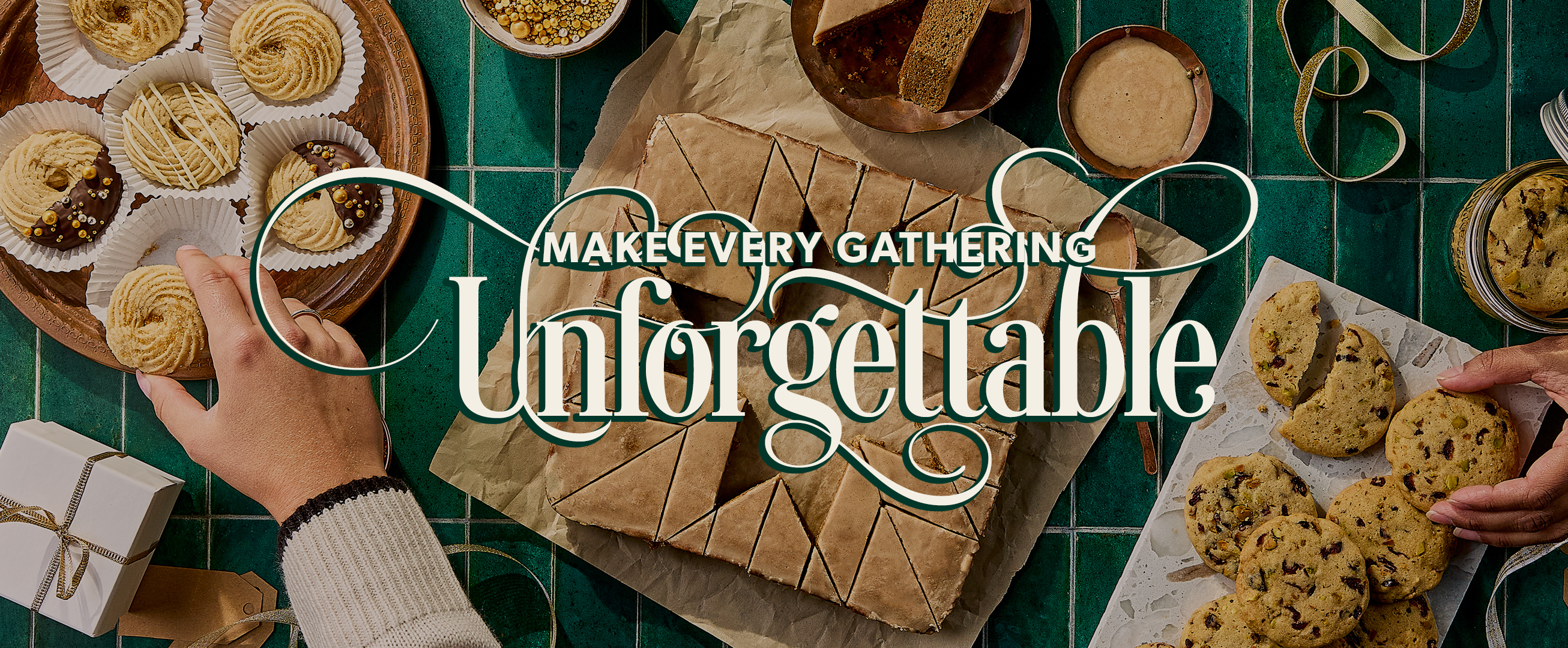 An array of piped cookies, spiced cakes and cranberry cookies with text Make every gathering unforgettable